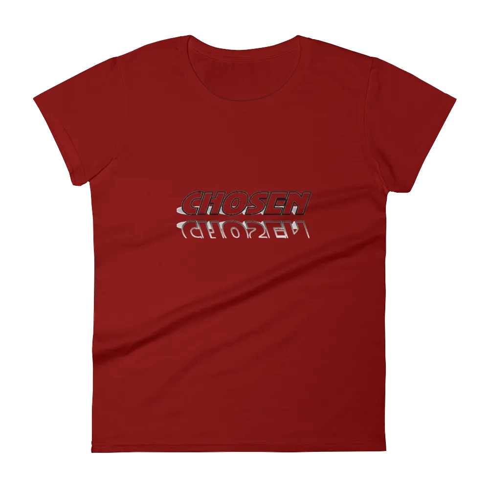 CHOSEN Ladies Tees