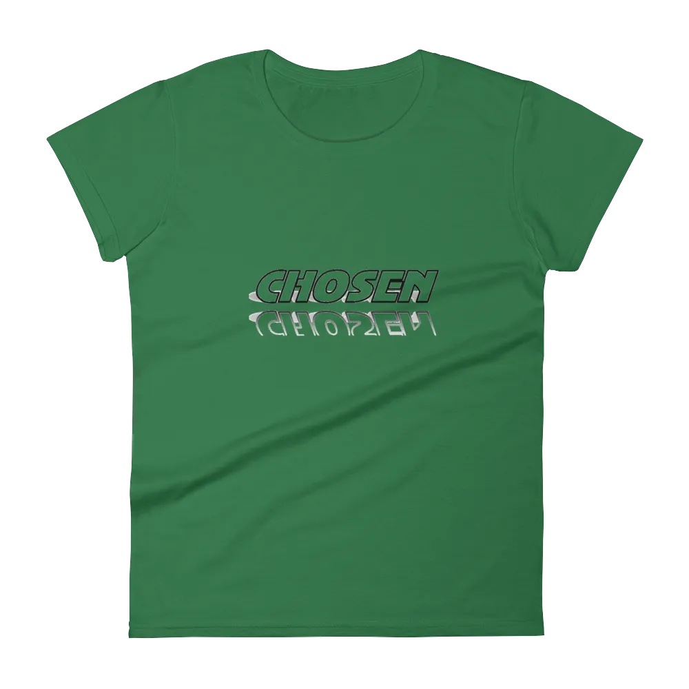 CHOSEN Ladies Tees