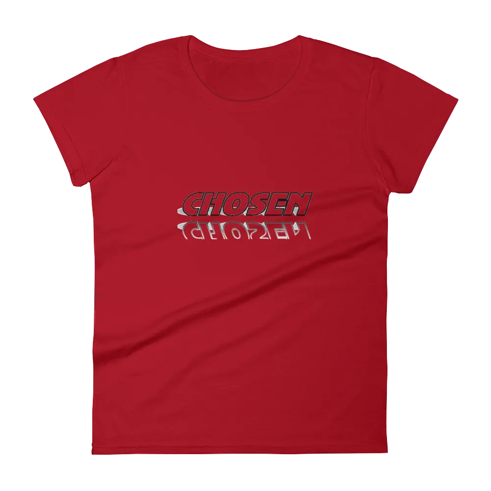 CHOSEN Ladies Tees